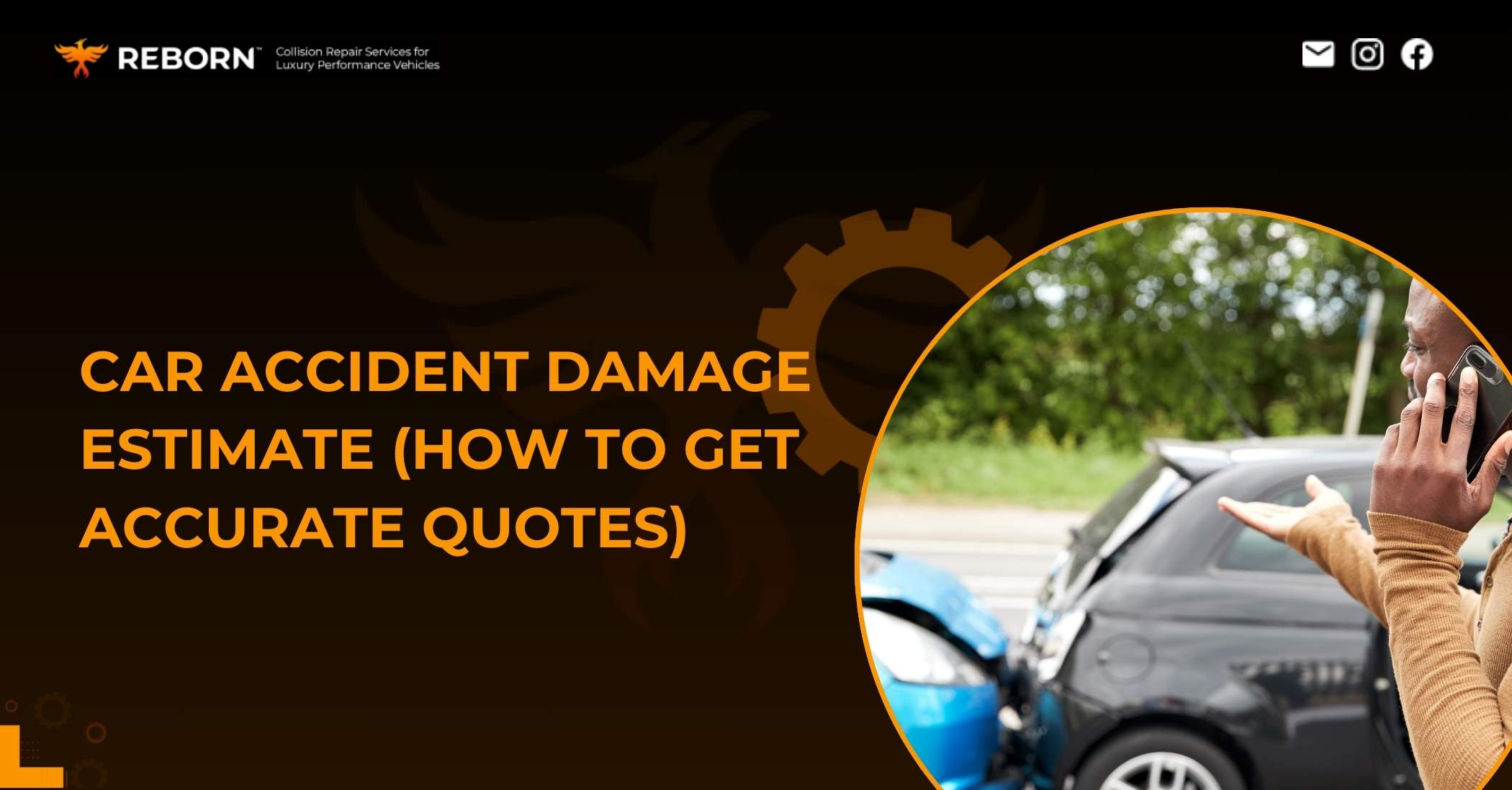 Car Accident Damage Estimate: How to Get Accurate Quotes!